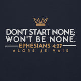 DON'T START NONE - WON'T BE NONE HOODIE *BLESS