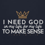 I NEED GOD HOODIE *BLESS
