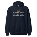 I NEED GOD HOODIE *BLESS