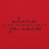 ALORS JE VAIS HOODIE *CC *CALI - CLASSIC + WRSHP