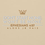 DON'T START NONE - WON'T BE NONE HOODIE *BLESS