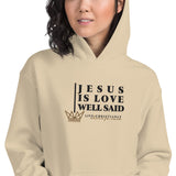 JESUS IS LOVE WELL SAID HOODIE *WRSHP-CLASSIC