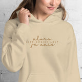 ALORS JE VAIS HOODIE *CALI - GOLD - WRSHP