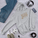 JESUS IS LOVE WELL SAID Hoodie *CLASSIC-GOLD