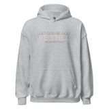 LET GOD BE GOD HOODIE *BLESS