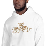 BE KIND - JESUS SAID SO HOODIE *WRSHP-GOLD