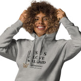 JESUS IS LOVE WELL SAID LUX HOODIE