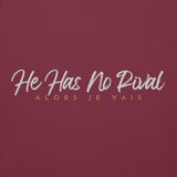 HE HAS NO RIVAL BLK LUX HOODIE