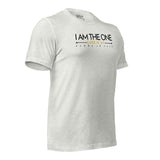 I AM THE ONE UNISEX TEE