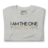 I AM THE ONE UNISEX TEE