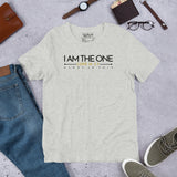 I AM THE ONE UNISEX TEE
