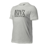 RWYA ROYALTY REMEMBER WHO YOU ARE TEE