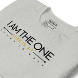 I AM THE ONE UNISEX TEE
