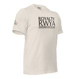 RWYA ROYALTY REMEMBER WHO YOU ARE TEE
