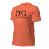 RWYA ROYALTY REMEMBER WHO YOU ARE TEE