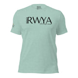 RWYA ROYALTY REMEMBER WHO YOU ARE TEE