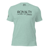 RWYA ROYALTY REMEMBER WHO YOU ARE TEE