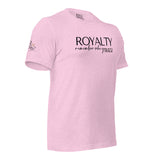 RWYA ROYALTY REMEMBER WHO YOU ARE TEE