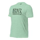 RWYA ROYALTY REMEMBER WHO YOU ARE TEE