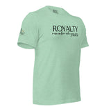 RWYA ROYALTY REMEMBER WHO YOU ARE TEE