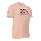 RWYA ROYALTY REMEMBER WHO YOU ARE TEE