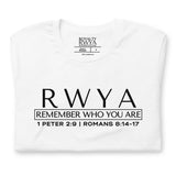 RWYA ROYALTY REMEMBER WHO YOU ARE TEE