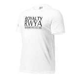 RWYA ROYALTY REMEMBER WHO YOU ARE TEE