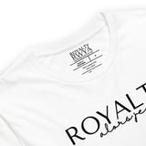 ROYALTY ALORS JE VAIS TEE