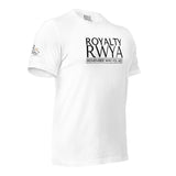 RWYA ROYALTY REMEMBER WHO YOU ARE TEE