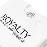 RWYA ROYALTY REMEMBER WHO YOU ARE TEE
