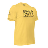 RWYA ROYALTY REMEMBER WHO YOU ARE TEE