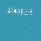 THE ALORS JE VAIS LIVE CHRISANLY TEE *CCW-FAV