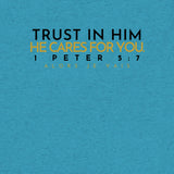 TRUST IN HIM UNISEX TEE *CCBG