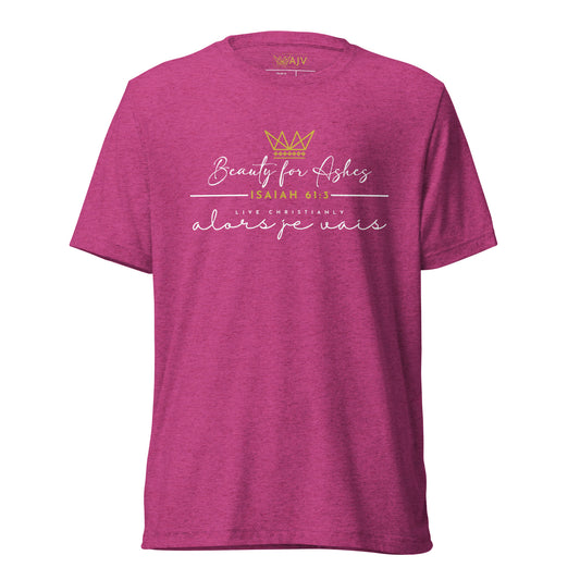 BEAUTY FOR ASHES TEE *CCWC-LOVELY