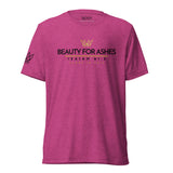 BEAUTY FOR ASHES TEE *CCB-CLASSIC