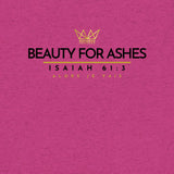 BEAUTY FOR ASHES TEE *CCB-CLASSIC