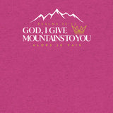 GOD I GIVE YOU MOUNTAINS *CCW