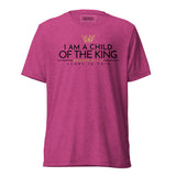 CHILD OF THE KING UNISEX TEE *CCB