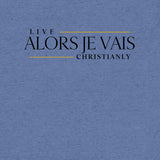 THE ALORS JE VAIS LIVE CHRISANLY TEE *CCB-FAV