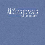 THE ALORS JE VAIS LIVE CHRISANLY TEE *CCW-FAV