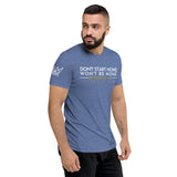 DON'T START NONE - WONT BE NONE UNISEX TEE