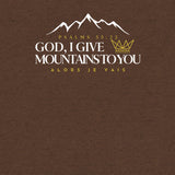 GOD I GIVE YOU MOUNTAINS *CCW