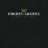 FORGIVEN AND GRATEFUL CLASSIC UNISEX TEE