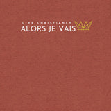 ALORS JE VAIS TEE *CCW5