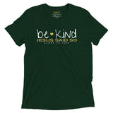BE KIND UNISEX TEE *CCW-HEART OF GOLD