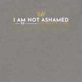 I AM NOT ASHAMED OF THE GOSPEL TEE *CCW-3