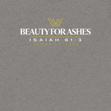 BEAUTY FOR ASHES AJV TEE *CCWB-CLASSIC