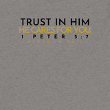 TRUST IN HIM UNISEX TEE *CCBG