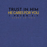 TRUST IN HIM UNISEX TEE *CCBG