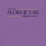 THE ALORS JE VAIS LIVE CHRISANLY TEE *CCB-FAV